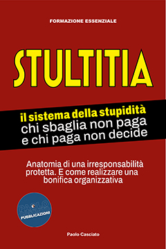 Stultitia. Il sistema della stupidità.